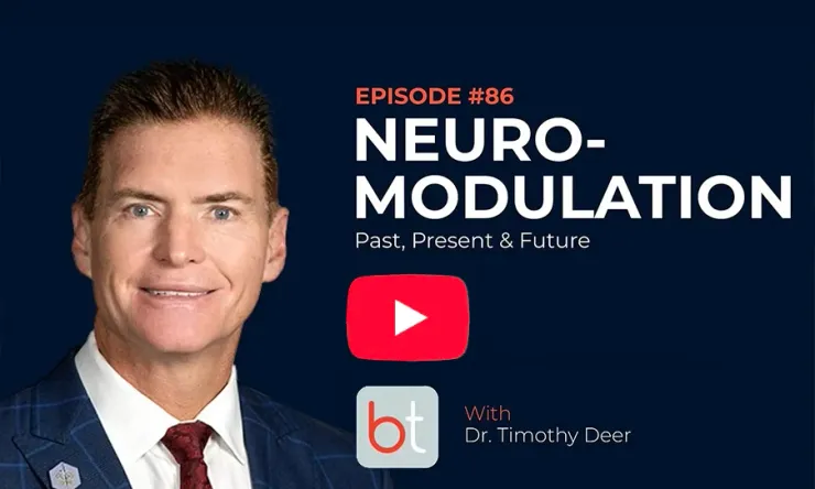 BackTable podcast episode 86, Neuromodulation: Past, Present & Future, with Dr. Timothy Deer